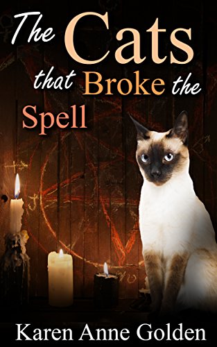 The Cats that Broke the Spell (The Cats that . . . Cozy Mystery Book 8)